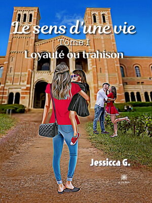 cover image of Le sens d'une vie, Tome 1